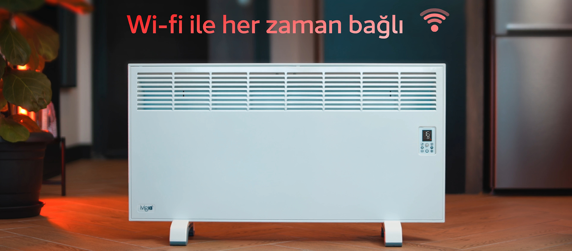 Wifi İle her zaman bağlı
